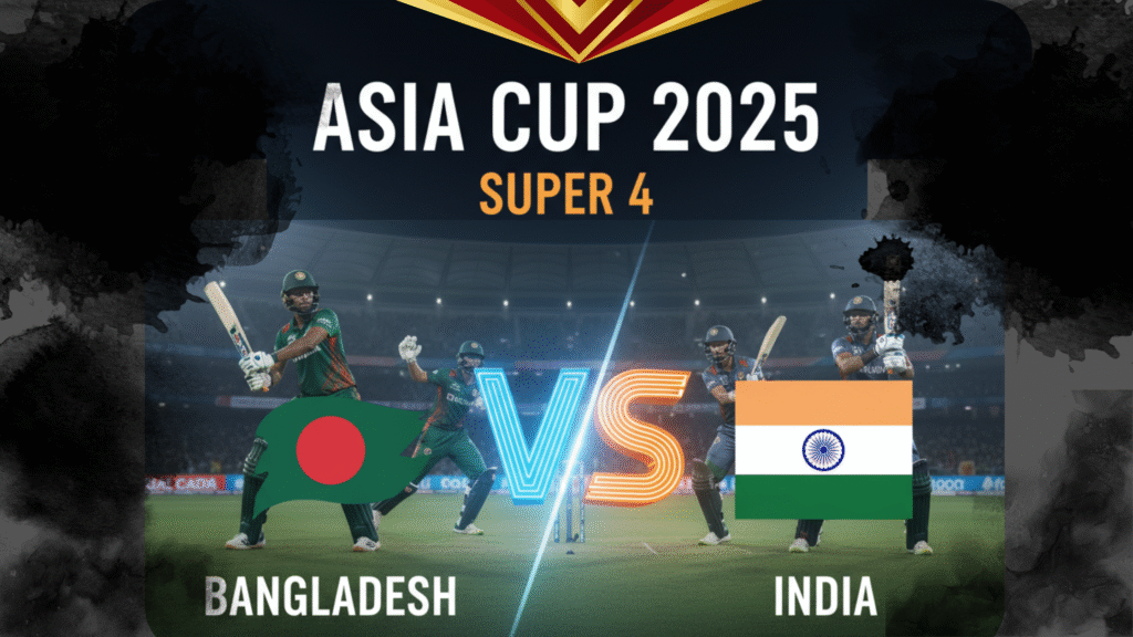 Asia Cup 2025: India vs Bangladesh